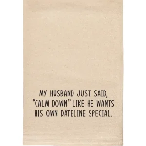 Shop All^HUSBAND SAID CALM DOWN FUNNY NATURAL TOWEL - cozylivehome.com | we sell a wide range of comfortable household items